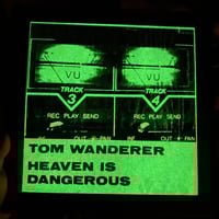 Image 2 of Tom Wanderer "Heaven Is Dangerous" LP