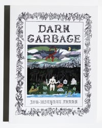 Image 1 of Dark Garbage by Emma Jon-Michael Frank