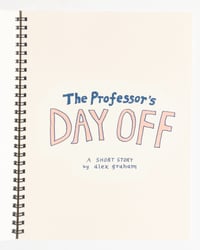 Image 3 of The Professor's Day Off by Alex Graham