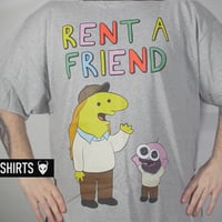 Image 1 of Rent A Friend - T Shirt