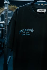 Image 2 of Build Different Fight Forever Fuck Cancer T Shirt 