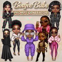 Boujee Babe Prompt Generator