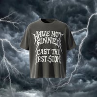 The Original "Have Not Sinned? Cast The First Stone" Shirt