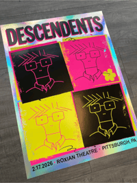 Descendents - 2.17.26 Pittsburgh - foil edition poster