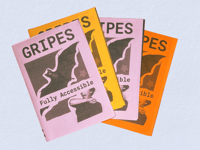 Image 1 of Gripes: Fully Accessible mini zine 