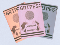 Image 1 of Gripes: Intrusive Thoughts 