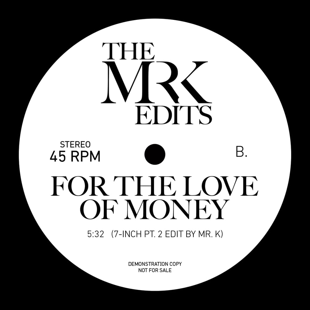 [7"] Always There b/w For The Love of Money — MXMRK-2077