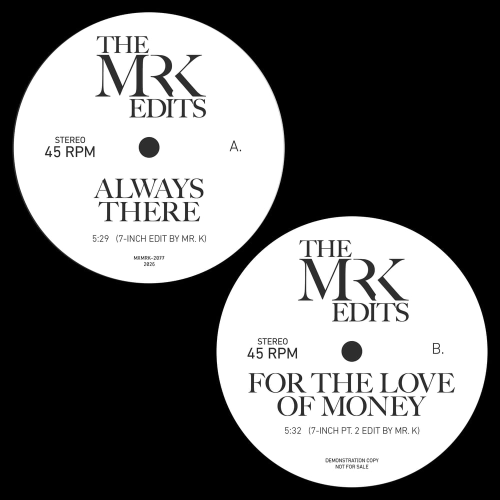 [7"] Always There b/w For The Love of Money — MXMRK-2077