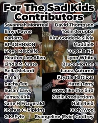 Image 2 of For The Sad Kids Zine