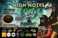 HIGH NOTES: AFTER DARK 🌙 General Admission Tickets  (BIG MAZIE ) 