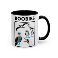 Image 1 of Boobies Coffee Mug — Cute Blue-Footed Booby Bird Accent Mug (11/15oz)