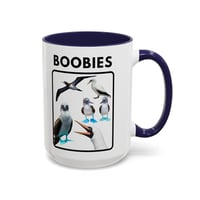 Image 16 of Boobies Coffee Mug — Cute Blue-Footed Booby Bird Accent Mug (11/15oz)
