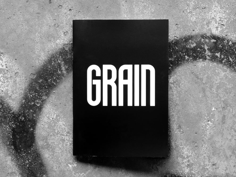 "Grain" Zine