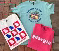 Georgia on my Mind + Georgia State + Georgia Raised Jesus Saved Tees