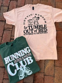 Running Errands Club + Tumble Out of Bed Tees