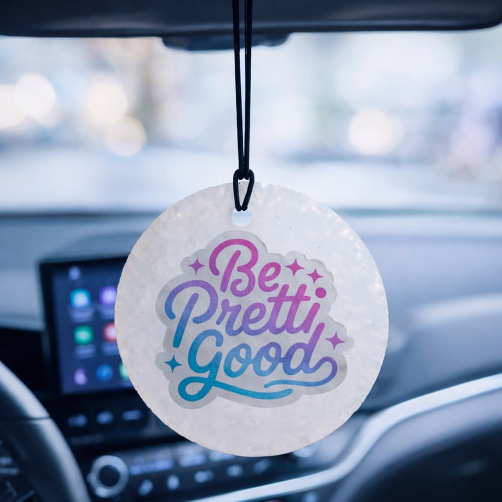 Image of Be Pretti Good Car Freshie
