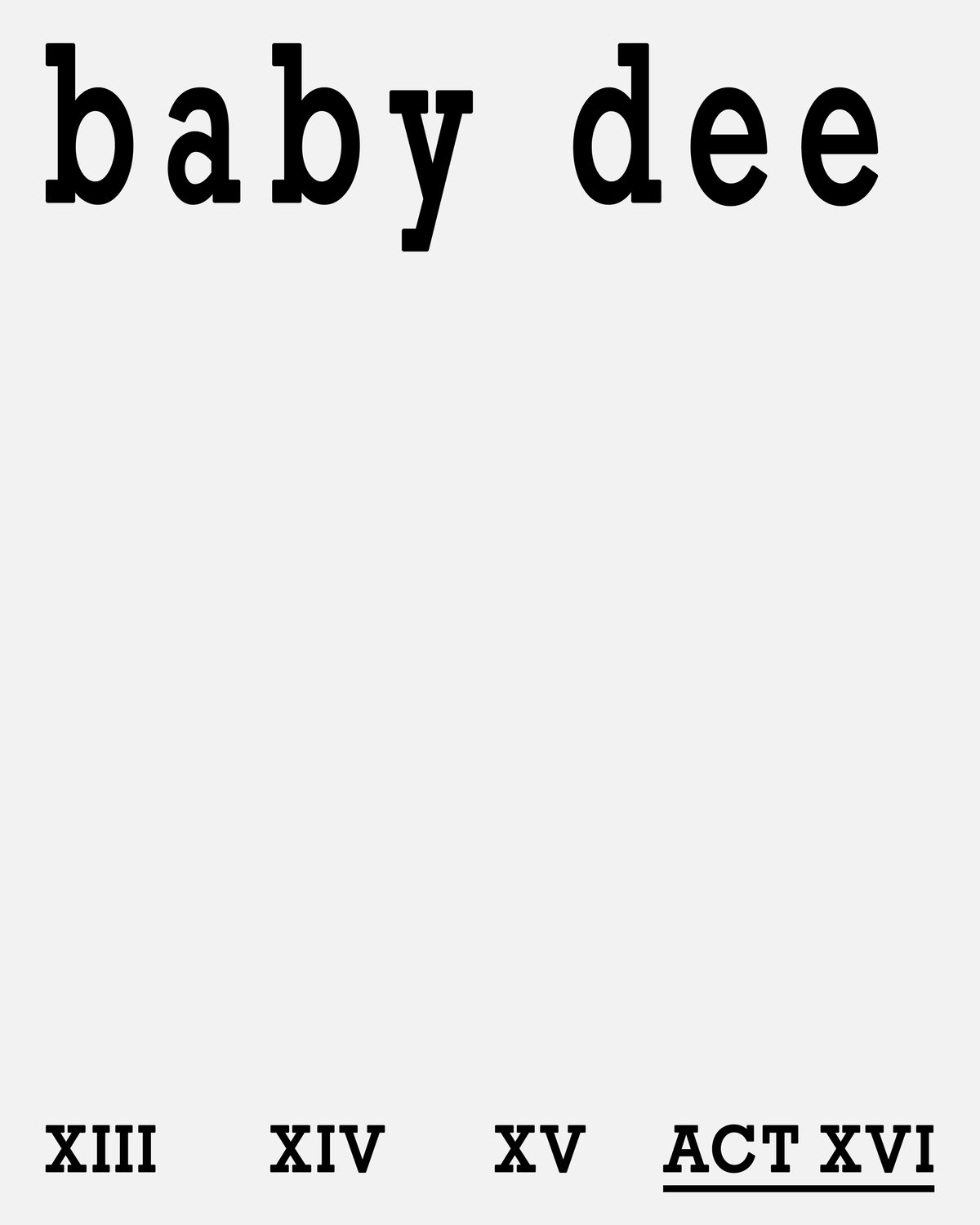 Image of ACT XVI:  Baby Dee
