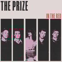 THE PRIZE - In The Red LP