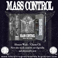 Image 2 of Mass Control - Illusory Wall / Chasm CS