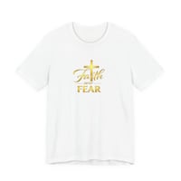 Image 1 of Faith Over Fear Christian T shirt for Women 