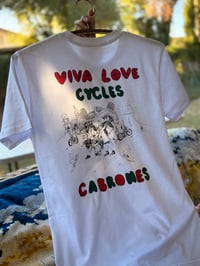 Image 10 of Viva Love Cycles, Cabrones! White Tee