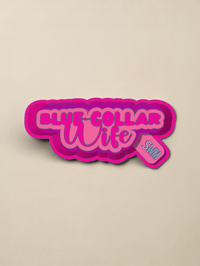 Image 2 of Blue Collar Wife - Premium Silicone Mold