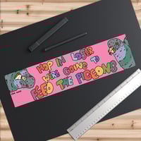 Image 2 of Feed The Pigeons Bumper Sticker