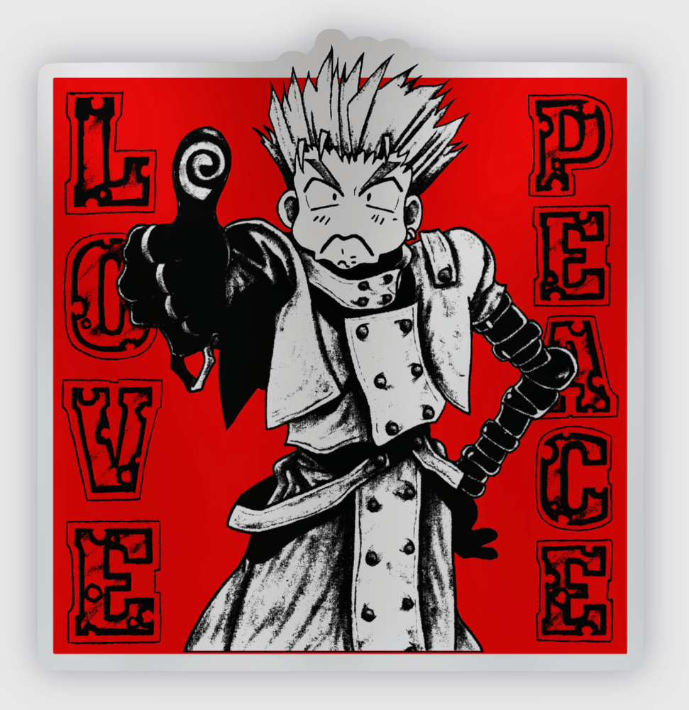 Image of TRIGUN - LOVE AND PEACE - STICKER