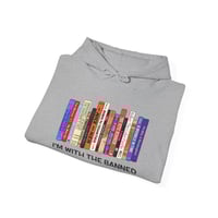 Image 2 of I'm With The Banned | Banned Books Hoodie | Reading Shirt | Librarian Hoodie | Bookish Shirt | Unise