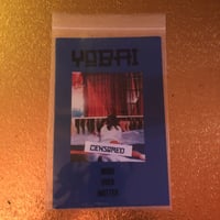 Yobai "Mind Over Matter" cassette