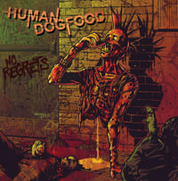 Human dogfood '' No Regrets '' LP
