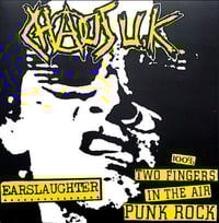 Image 1 of Chaos U.K.  '' Earslaughter / 100% Two Fingers In The Air Punk Rock '' LP