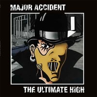 Image 1 of Major Accident '' The Ultimate High '' LP