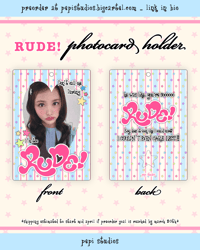 RUDE! Photocard Holder [PREORDER]