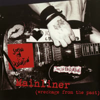 Social Distortion  - "Mainliner (Wreckage From The Past)" Lp
