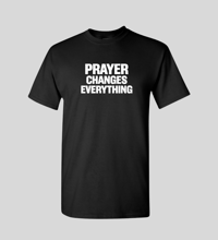 Image 1 of Prayer Changes Everything Faith Tee