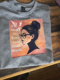Im Hot Tshirt