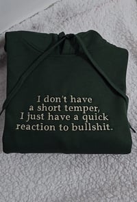 Image 2 of I don't have a short temper hoodie