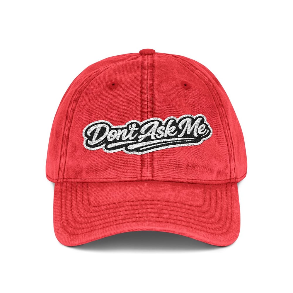Image of Unisex Vintage Embroidered Cap — "Don't Ask Me" Distressed Baseball Hat