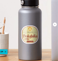 Image 3 of Doña Julia, Funny Don Julio tequila label water bottle sticker