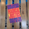 Radical Justice: Building the World We Need