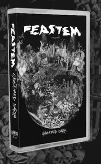 Feastem - Graveyard Earth Tape
