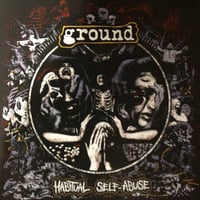 Ground - Habitual Self-Abuse Tape