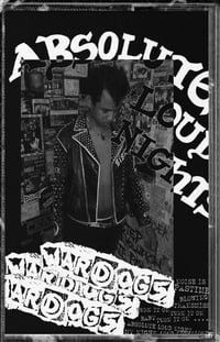 Wardogs - Absolute Loud Nights Tape