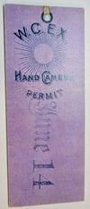 INCREDIBLY RARE WCE CAMERA PERMIT--ONE OF THREE KNOWN