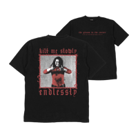 Kill Me Slowly - T-Shirt