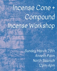 Image 1 of Cone + Stovetop Compound Incense Workshop-North Saanich March 29th