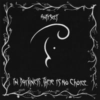 Image 1 of Antisect ‎– "In Darkness There Is No Choice"  CD