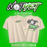 Not Yet: MENTAL HEALTH GREEN - LIMITED EDITION
