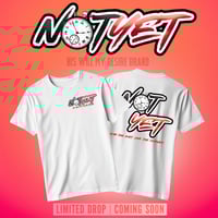 Not Yet: CODE RED - LIMITED EDITION